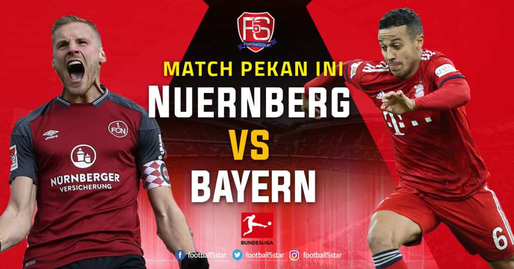 Prediksi Bundesliga 1 1.FC Nuernberg vs Bayern Munich
