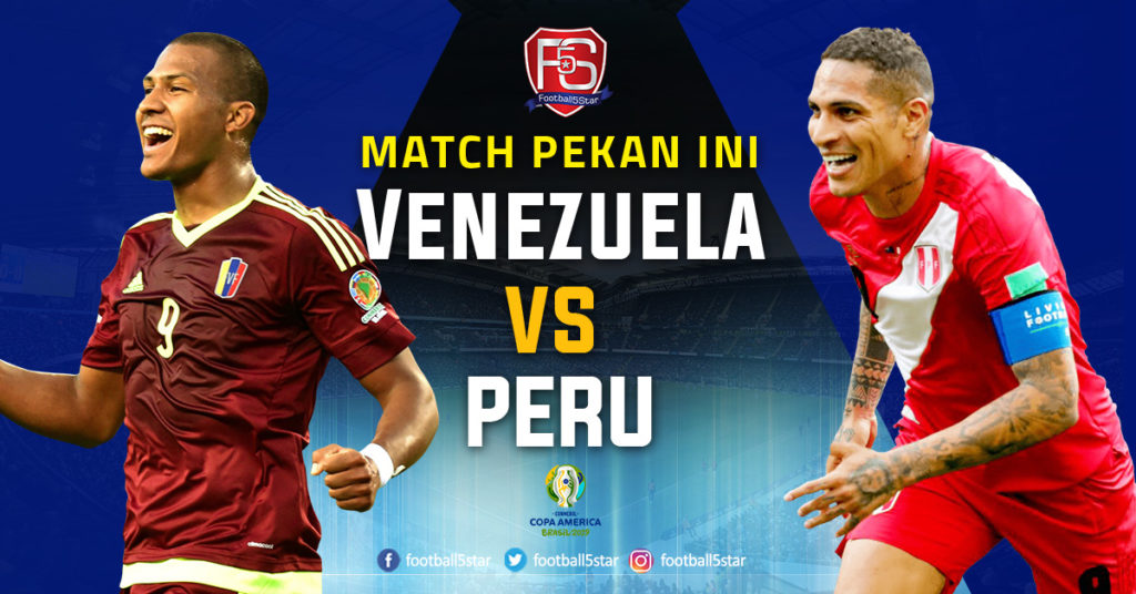 Prediksi Copa America 2019 Venezuela vs Peru