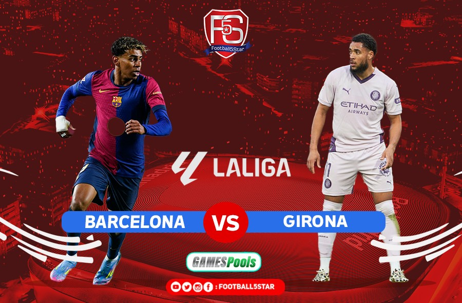 Barcelona vs Girona - Prediksi Liga Spanyol 24-25
