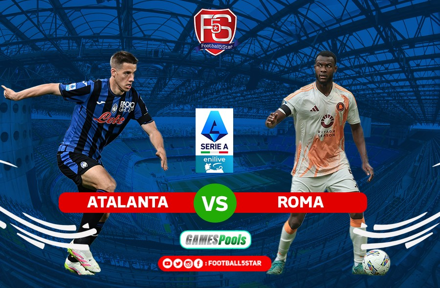Atalanta vs AS Roma - Prediksi Liga Italia 2024-25