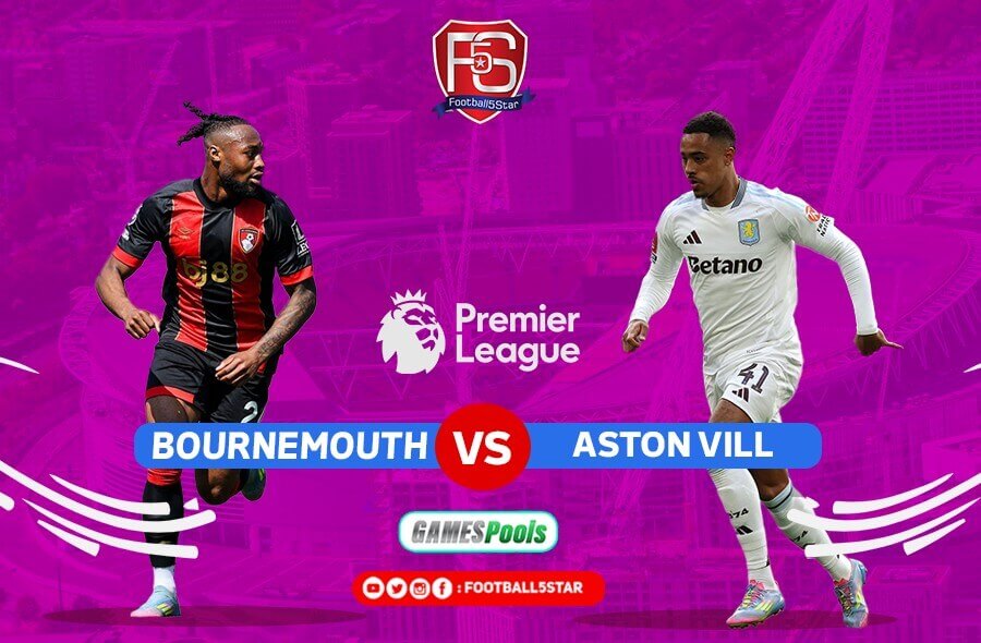 Prediksi Bournemouth vs Aston Villa