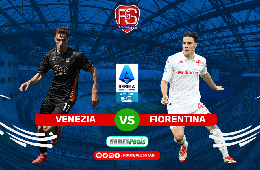 Venezia vs Fiorentina - Prediksi Liga Italia 2024-25
