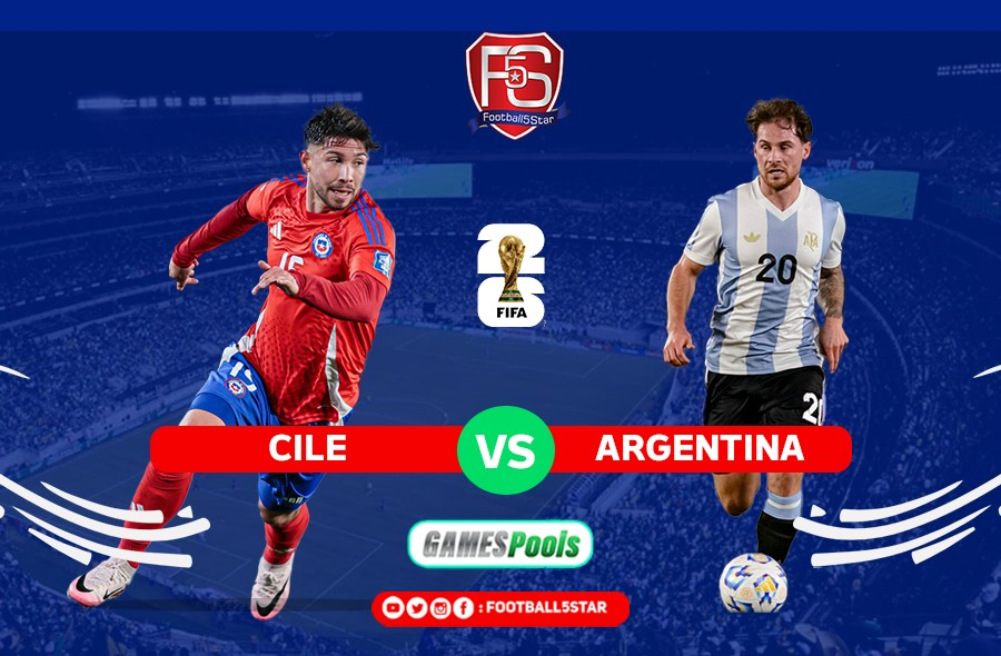 Cile vs Argentina - Prediksi Kualifikasi Piala Dunia 2026 2